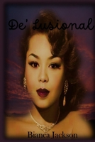 De'Lusional B0GS2ZTRWQ Book Cover