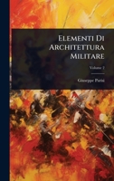 Elementi Di Architettura Militare (Italian Edition) 1024417263 Book Cover