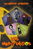 Los Marginados 1519652844 Book Cover