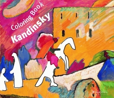 Wassily Kandinsky (Prestel Colouring Books) 3791337122 Book Cover