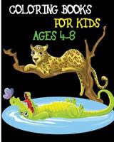 Coloring Books for Kids Ages 4-8: Super Fun Coloring Books for Kids 100 Pages 153546383X Book Cover