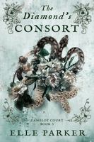 The Diamond's Consort (Camelot Court) 1966683030 Book Cover