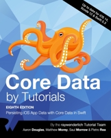Core Data by Tutorials: Persisting iOS App Data with Core Data in Swift 1950325342 Book Cover