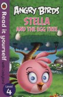 Angry Birds: Stella and the Egg Tree 0723289077 Book Cover