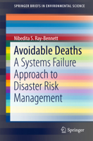 Avoidable Deaths: A Systems Failure Approach to Disaster Risk Management 3319669508 Book Cover