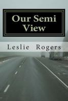 Our Semi View 1490453040 Book Cover