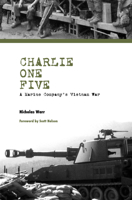 Charlie One Five: A Marine Company's Vietnam War 0896727971 Book Cover