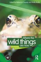 Where the Wild Things Are Now: Domestication Reconsidered (Wenner-Gren International Symposium Series) 1845201531 Book Cover