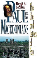 Paul and the Macedonians: The Life and Letters of Paul (The Life and Letters of Paul Study) 0687090784 Book Cover