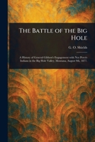 The Battle of the Big Hole 1023399474 Book Cover