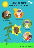 Andy Go Joe's Funtastic Stories 0244875782 Book Cover