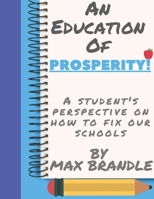 An Education of Prosperity B08XL7YZTZ Book Cover