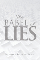 The Babel of Lies 1984591215 Book Cover