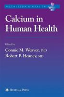 Calcium in Human Health 1588294528 Book Cover