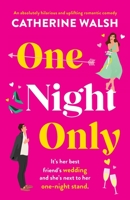 One Night Only 1800195656 Book Cover