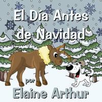 El Dia Antes de Navidad 1511990074 Book Cover