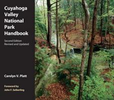 Cuyahoga Valley National Park Handbook: Revised and Updated 1606352857 Book Cover