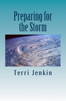 Preparing for the Storm: Bible Study of Doctrinal Truths 1523880619 Book Cover