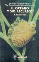 El oceano y sus recursos, X. Pesquerias 9681659791 Book Cover