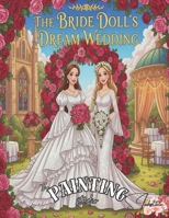 The Bride Doll's Dream Wedding: The Painting Studio B0G6KRR8T7 Book Cover