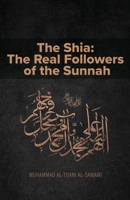 Shi'as Are the Ahl al-sunnah 9644381637 Book Cover