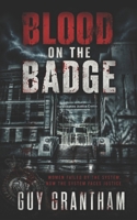 Blood On The Badge B0H7K5Q4SM Book Cover