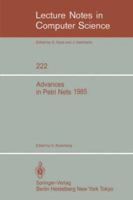 Advances in Petri Nets 1985 3540164804 Book Cover