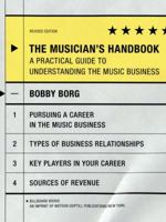 The Musician's Handbook: A Practical Guide to Understanding the Music Business 0823083578 Book Cover