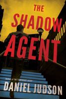 The Shadow Agent 1503959155 Book Cover