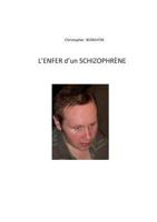 L'enfer d'un schizophrène 281061251X Book Cover
