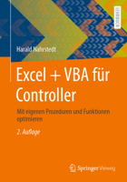 Excel + VBA für Controller: Mit eigenen Prozeduren und Funktionen optimieren 3658258241 Book Cover
