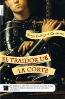 El traidor de la corte 8492429984 Book Cover