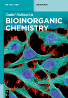 Bioinorganic Chemistry 3110492040 Book Cover