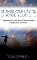 Change Your Habits, Change Your Life 1635050049 Book Cover