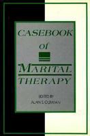 Casebook of Marital Therapy 0898620627 Book Cover