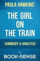 A-Z - The Girl on the Train: A Novel by Paula Hawkins - Summary & Analysis 1522915133 Book Cover