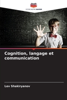 Cognition, langage et communication (French Edition) 6207717619 Book Cover