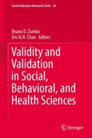 Validity and Validation in Social, Behavioral, and Health Sciences 3319077937 Book Cover