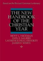 The New Handbook of the Christian Year 0687277604 Book Cover