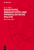 Rohstoffe, Brennstoffe Und Imperialistische Politik 311274442X Book Cover