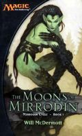 The Moons of Mirrodin 0786929952 Book Cover