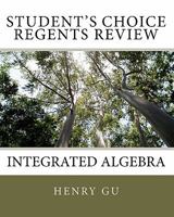 Student's Choice Regents Review: Integrated Algebra 1453880984 Book Cover