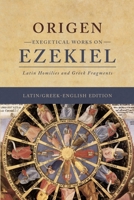 Exegetical Works on Ezekiel (Latin/Greek-English) B0GHWY69DF Book Cover