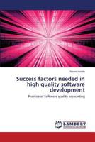 Success Factors Needed in High Quality Software Development 3848410370 Book Cover