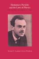 Elementary Particles and the Laws of Physics: 1986 Dirac Memorial Lectures 0521658624 Book Cover