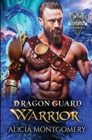 Dragon Guard Warrior: Dragon Guard of the Northern Isles Book 1 195233330X Book Cover