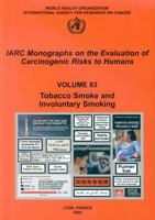 Tobacco Smoke and Involuntary Smoking 9283212835 Book Cover