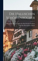 Die Hallischen Schöffenbücher 1017632324 Book Cover