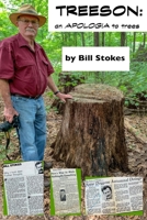 Treeson: : an APOLOGIA to trees 1088081037 Book Cover