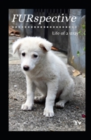 FURspective: life of a stray: Poetic version B0CGKRP14N Book Cover